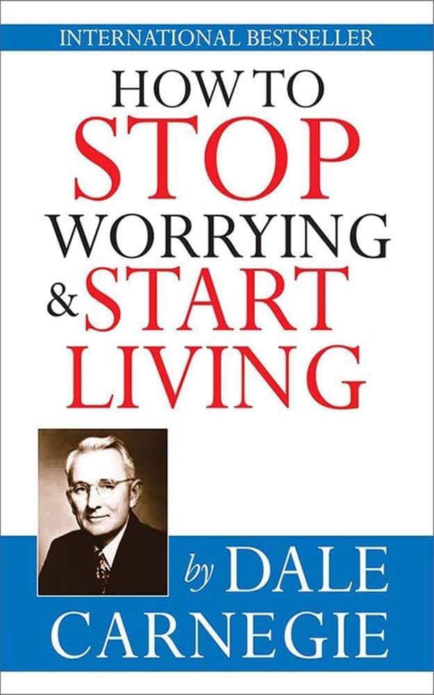 Cover of How to Stop Worrying & Start Living by Dale Carnegie