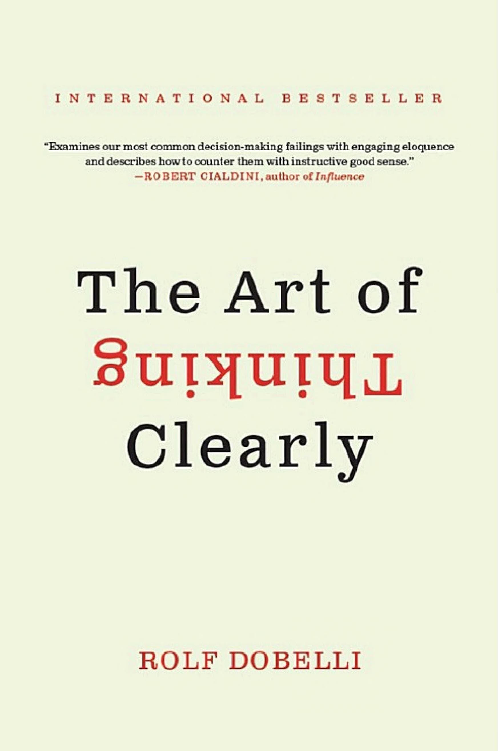 Cover of The Art of Thinking Clearly